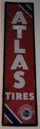 1967 Original Atlas flat tin sign. Red with white letters. Vertical 6ft x 18inch. $500